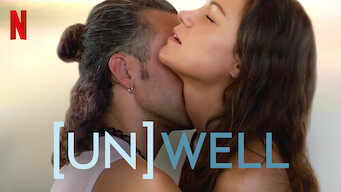 (Un)Well (2020)