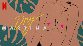 Dry Martina (2018)