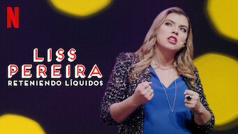 Liss Pereira: Reteniendo líquidos (2019)