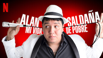 Alan Saldaña: Mi vida de pobre (2017)